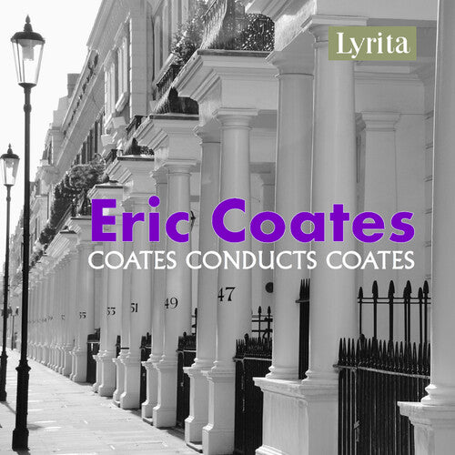 Best Of The Definitive Eric Coates - Best Of The Definitive Eric Coates - Music CD