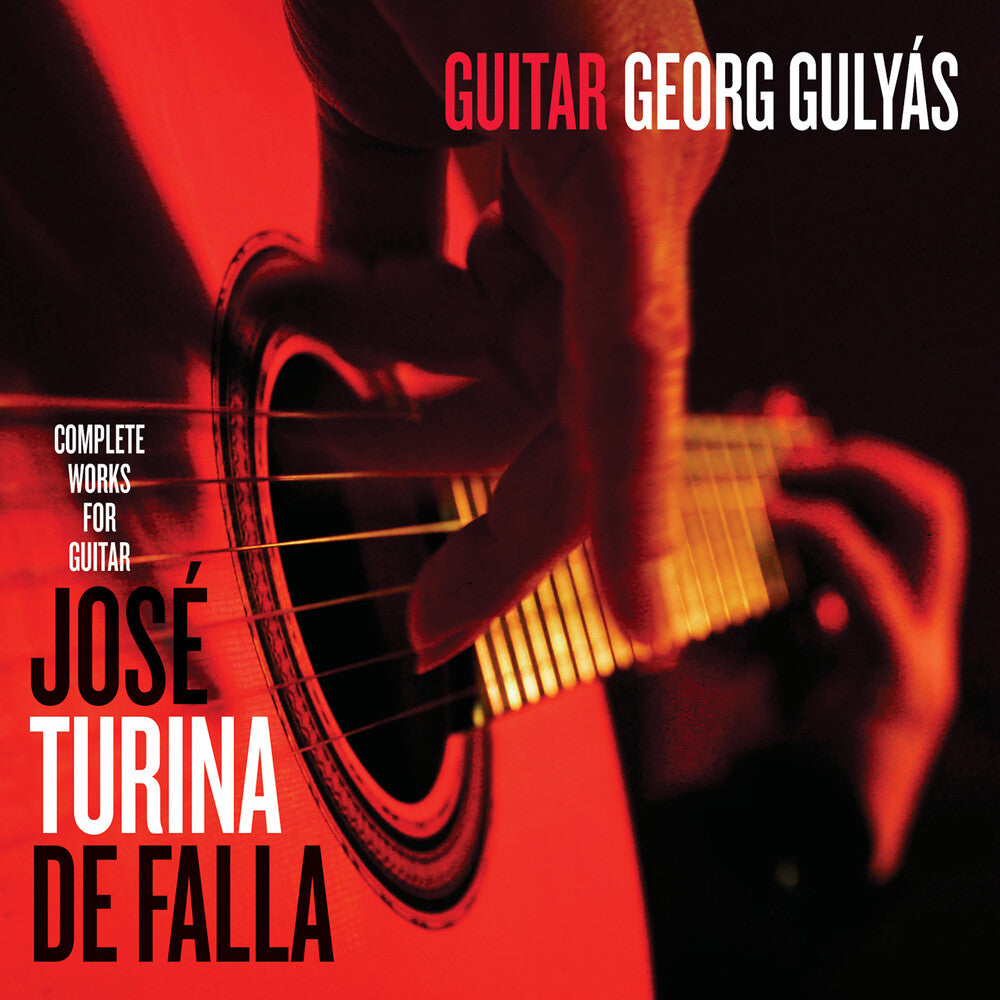 the album cover for Georg Gulyas - Georg Gulyas Plays Jose Turina & De Falla
