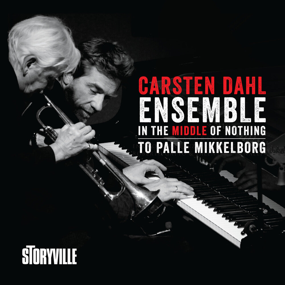 the album cover for Carsten Dahl - In The Middle Of Nothing - To Palle Mikkelborg