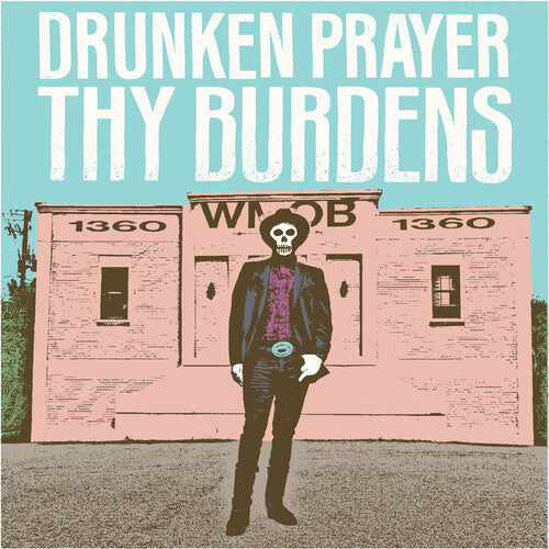 Drunken Prayer - Thy Burdens Vinyl Record