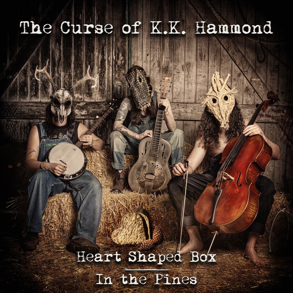 the album cover for Curse Of K.K. Hammond ( K Hammond .K. ) - Heart Shaped Box / In The Pines - Splatter Vinyl
