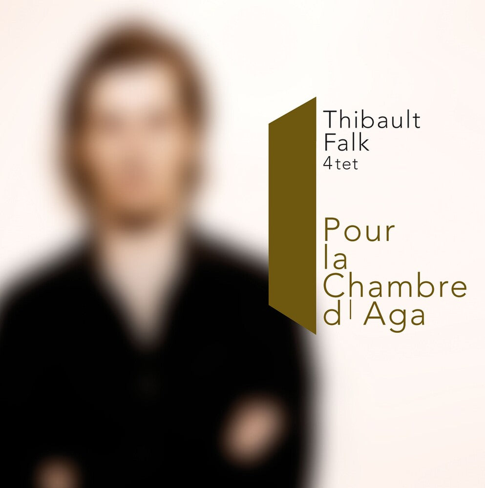 the album cover for Falk, Thibault - Pour La Chambre D'aga