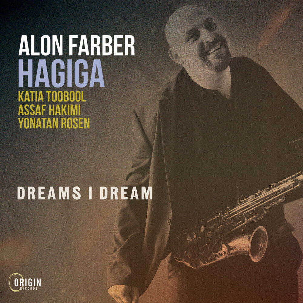 the album cover for Farber Hagiga, Alon - Dreams I Dream