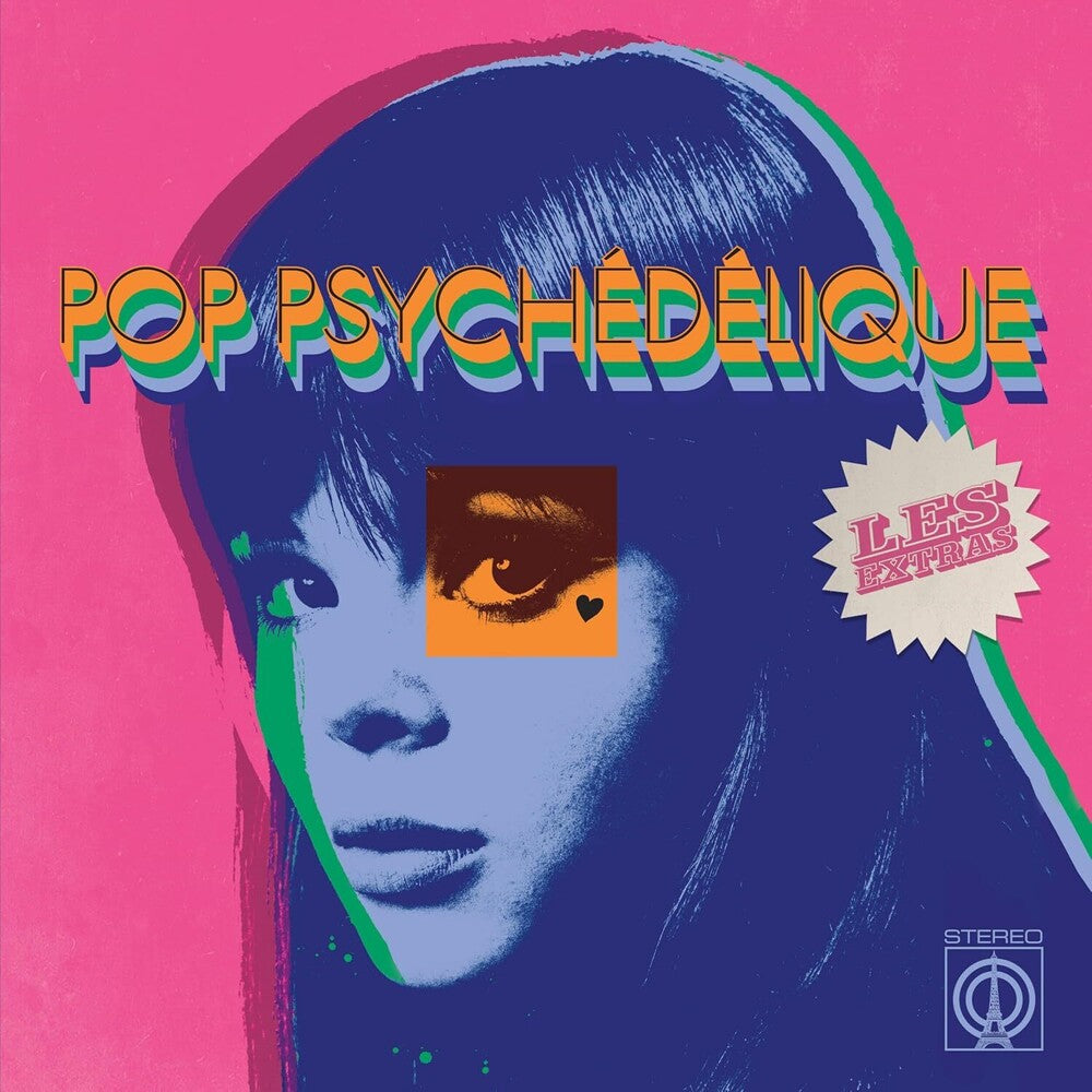 the album cover for Pop Psychedelique (Les Extras) / Various (Uk) - Pop Psychedelique (Les Extras) / Various (Uk)
