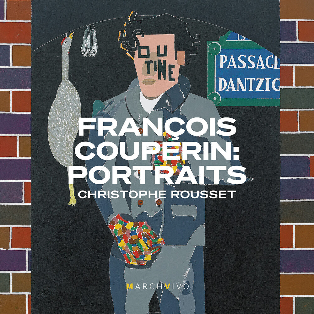 the album cover for Christophe, Rousset / Couperin - Francois Couperin: Portraits (Live)