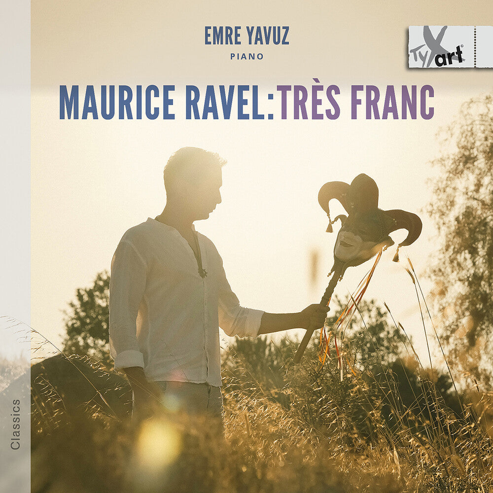 the album cover for Yavuz Emre / Ravel - Tres Franc