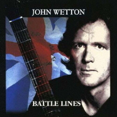 Wetton,john - Battle Lines - Music CD