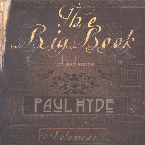 the album cover for Paul Hyde - The Big Book Of Sad Songs