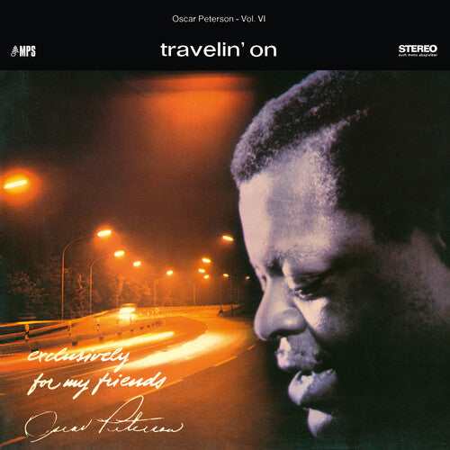 Oscar Peterson Trio - Travelin' On (Exclusively For My Friends Vol. 6) Vinyl Record