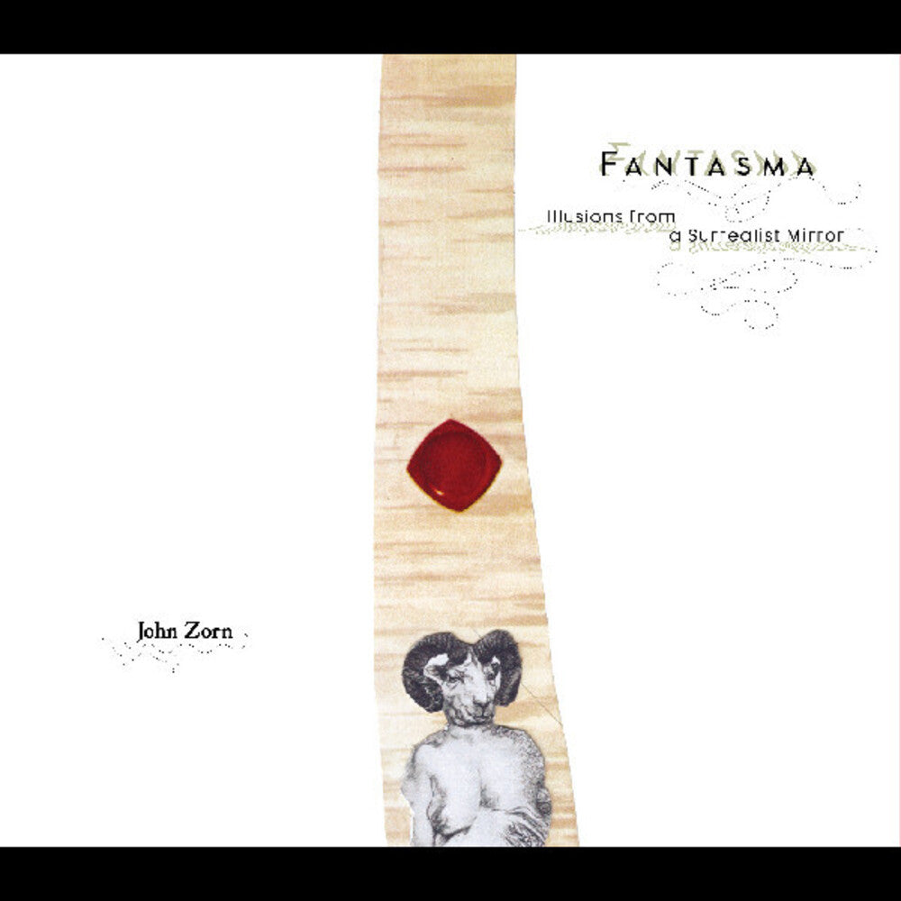 the album cover for John Zorn - Fantasma