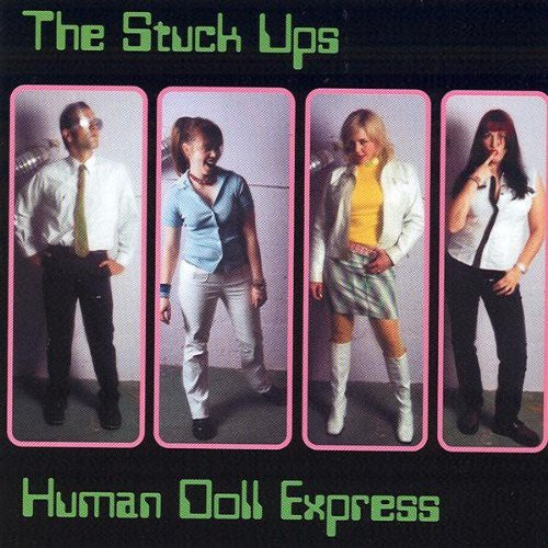 Stuck Ups - Human Doll Express - Music CD