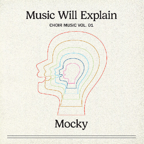 Mocky - Music Will Explain (choir Music Vol. 1) - Vinyl Record