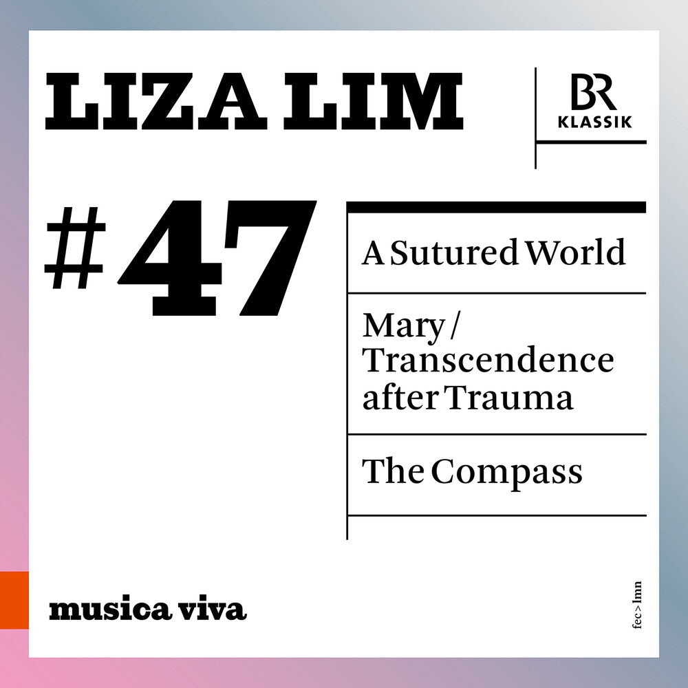 Liza Lim: A Sutured World: Mary: Compass Music CD