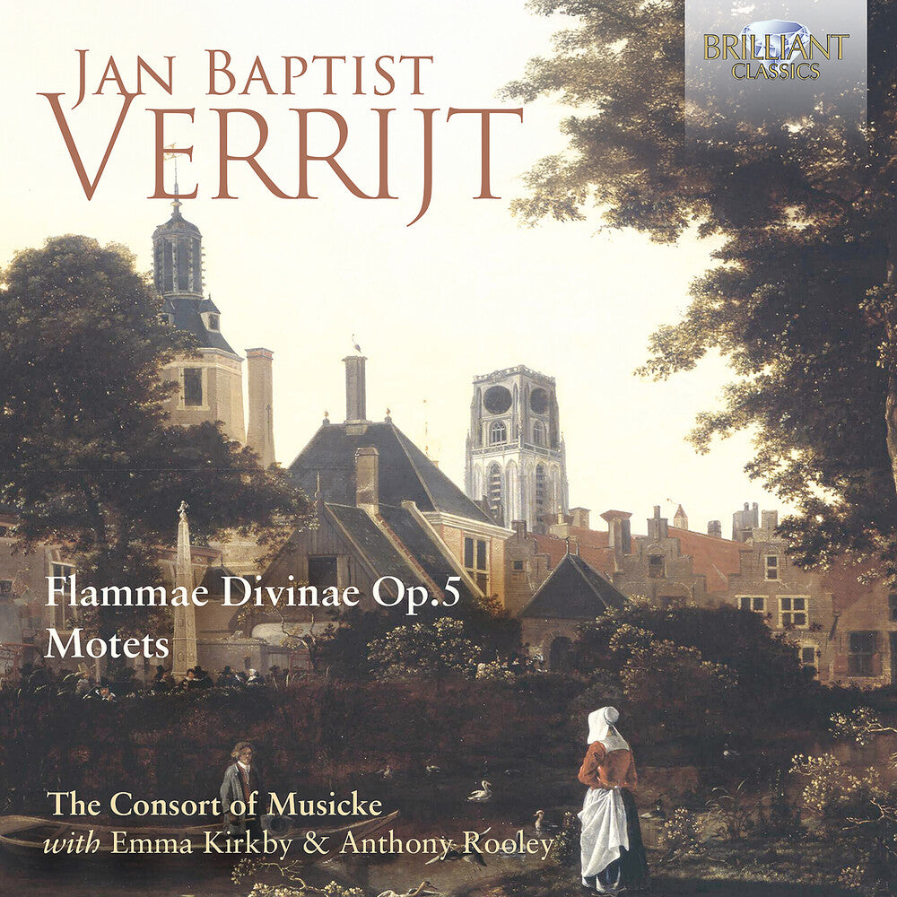 the album cover for Consort Of Musicke / Emma Kirkby - Verrijt: Flammae Divinae Op. 5: Motets