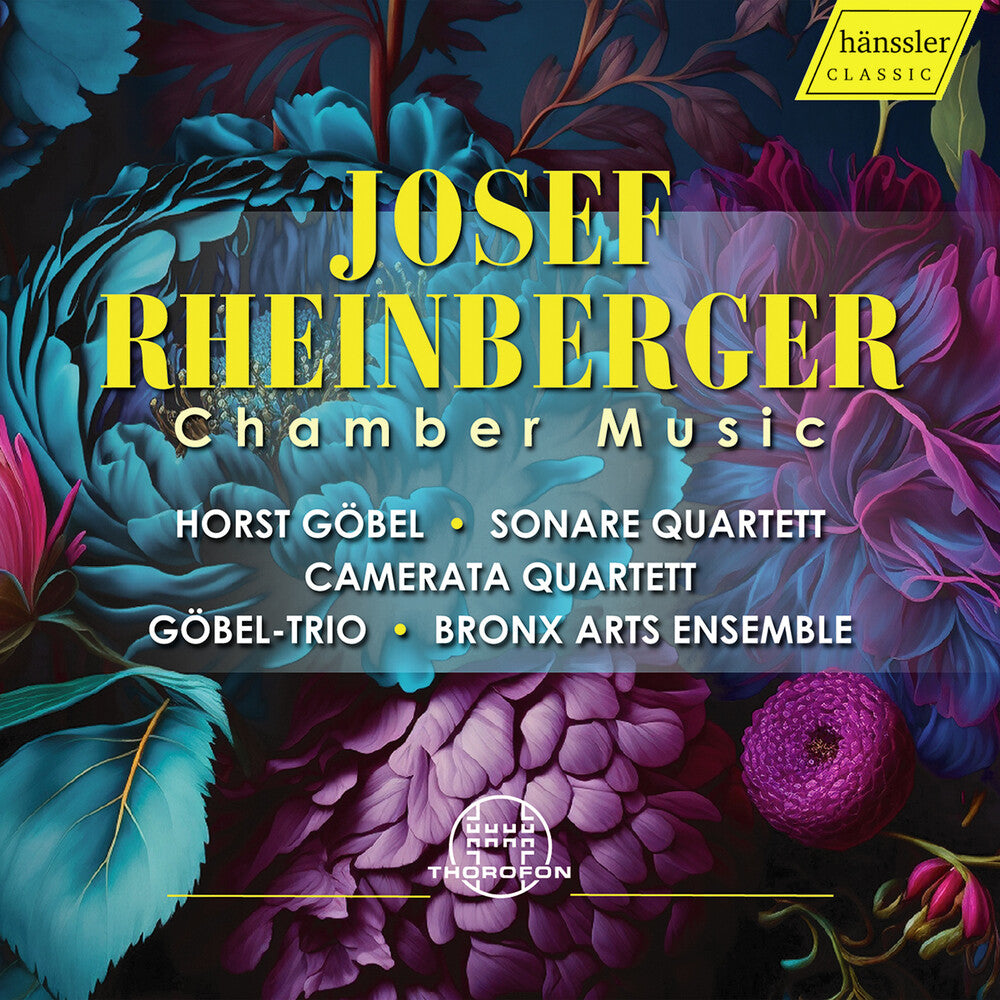the album cover for Horst Gobel / Sonare Quartett - Josef Rheinberger: Chamber Music