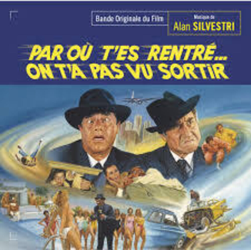 the album cover for Alan Silvestri (Exp) (Ita) - Par Ou T'es Rentre On T'a Pas Vu Sortir - O.S.T.
