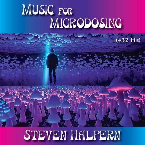 Halpern,steven - Music For Microdosing - Music CD