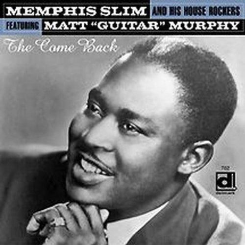 the album cover for Memphis Slim & His Houserockers - The Come Back