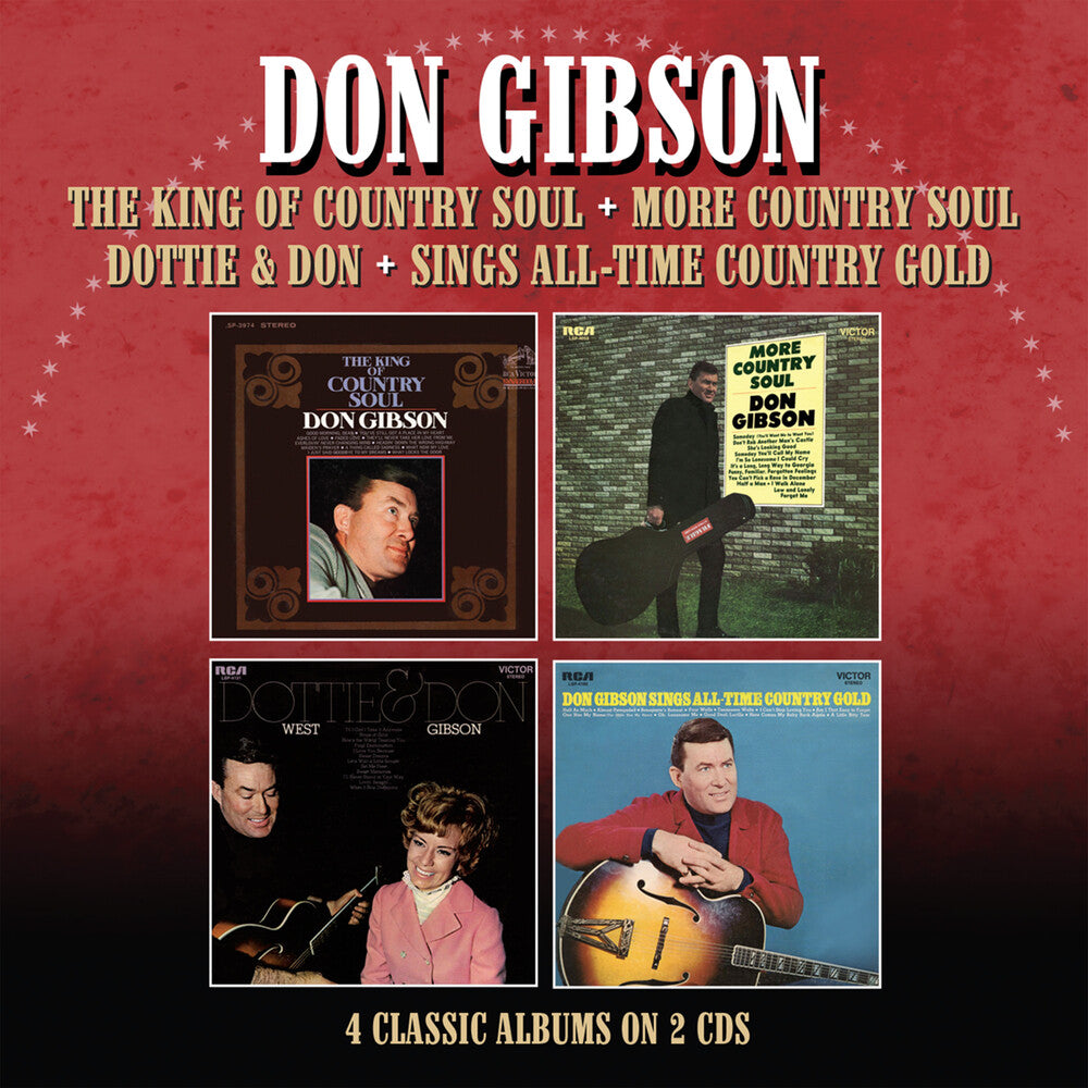 the album cover for Don Gibson - King Of Country Soul / More Country Soul / Dottie