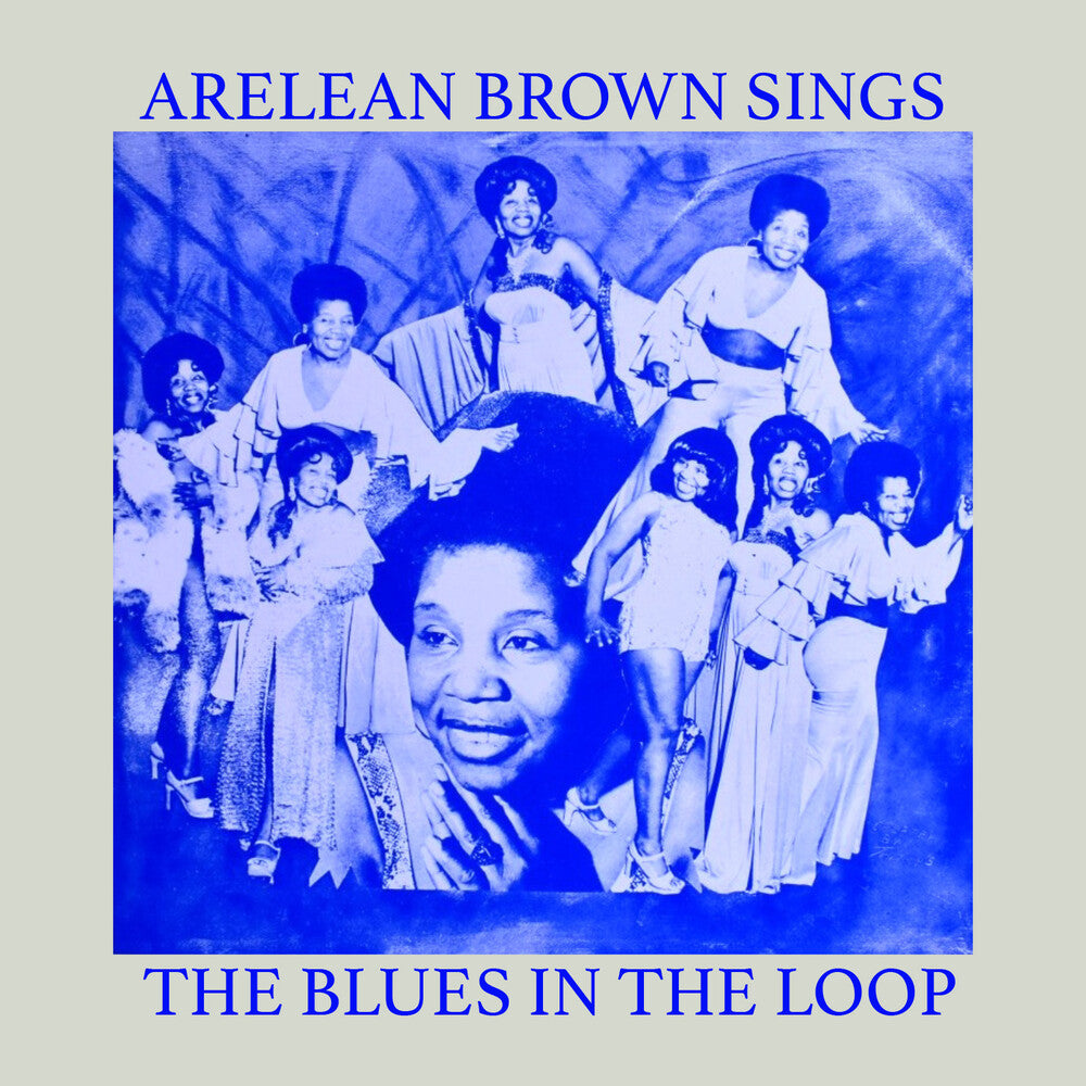 the album cover for Brown, Arelean - Sings the Blues in the Loop