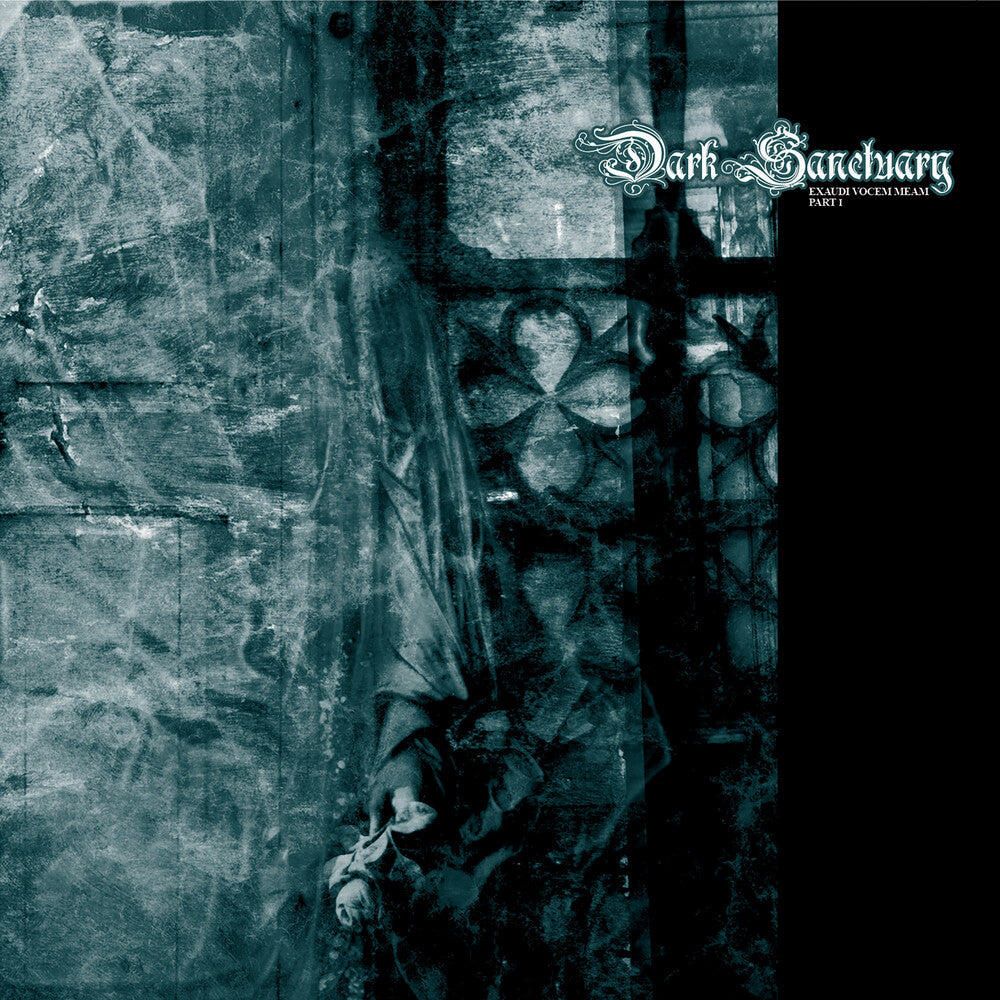 the album cover for Dark Sanctuary - Exaudi Vocem Meam - Part 1
