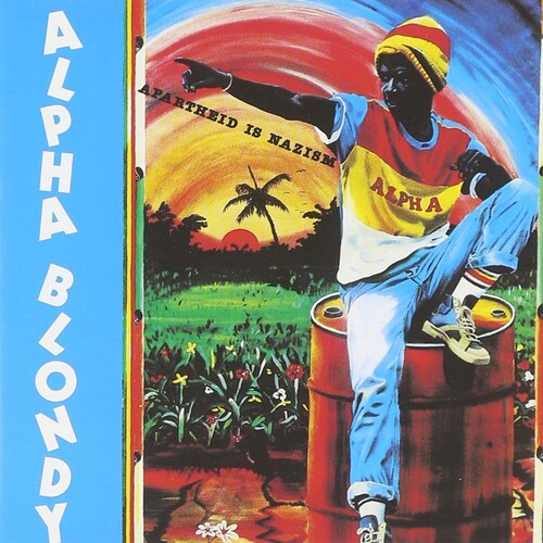 Alpha Blondy - Arartheid Is Nazism - Music CD
