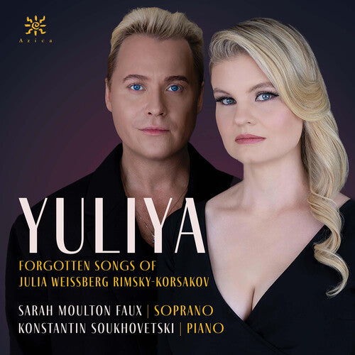 Faux,sarah Mouton - Yuliya - Forgotten Songs Of Julia Weissberg Rimsky - Music CD