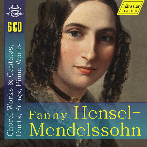 Kramer,michaela - Fanny Hensel-mendelssohn: Choral Works & Cantatas - Music CD
