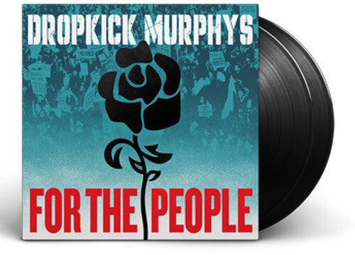 Dropkick Murphys - For The People - Vinyl Record