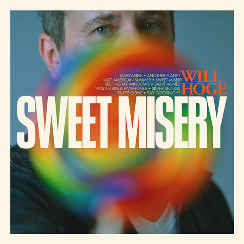 Will Hoge - Sweet Misery Vinyl Record