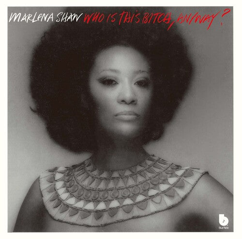 Shaw,marlena - Who Is This Bitch Anyway - Music CD