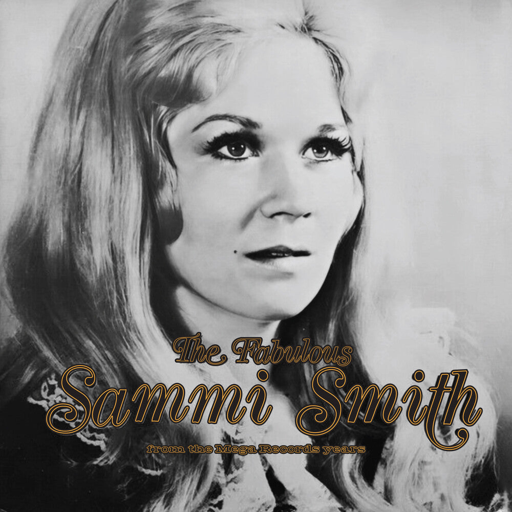 the album cover for Smith, Sammi - The Fabulous Sammi Smith: The Mega Records Years
