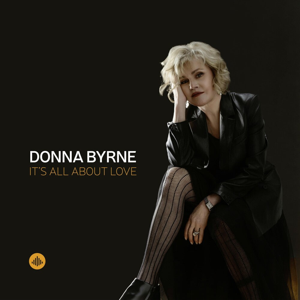 the album cover for Donna Byrne - It's All About Love