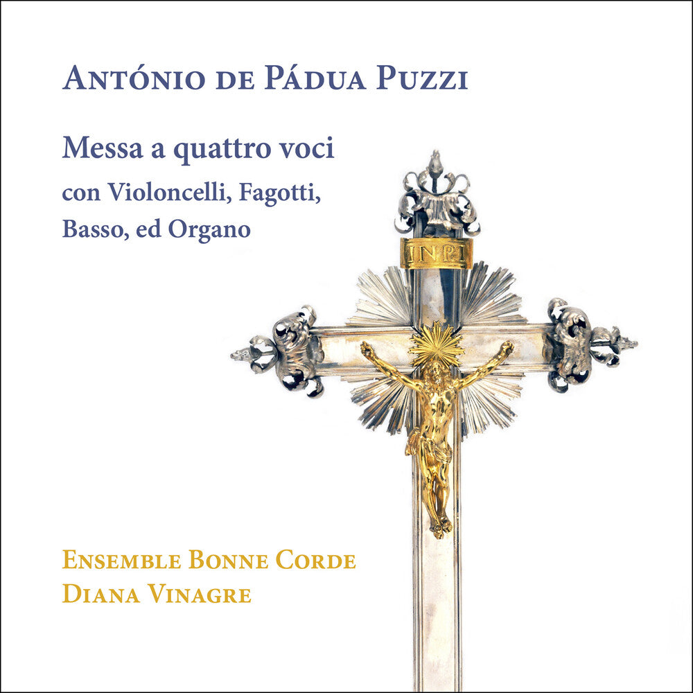 the album cover for Ensemble Bonne Corde - Puzzi: Messa A Quattro Voci Con Violoncelli Fagott