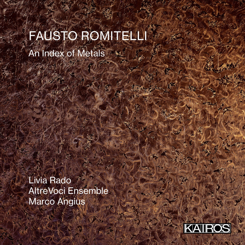 Fausto Romitelli: An Index Of Metals Music CD