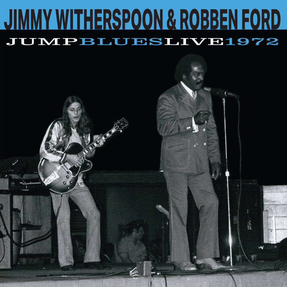 the album cover for Jimmy Witherspoon / Ford,Robben - Jump Blues Live 1972