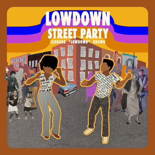 Brown,leonard Lowdown - Street Party - Music CD