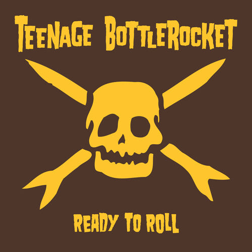 Teenage Bottlerocket - Ready To Roll - Vinyl Record