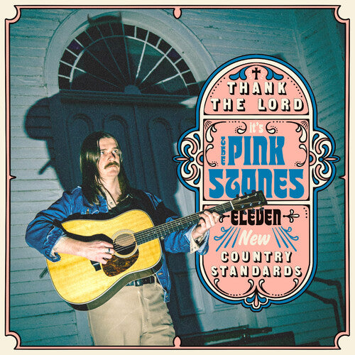 Pink Stones - Thank The Lord... It's The Pink Stones - Music CD