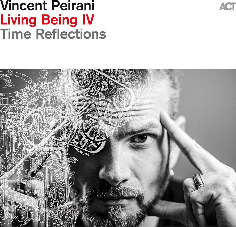 the album cover for Peirani, Vincent - Living Being Iv: Time Reflections