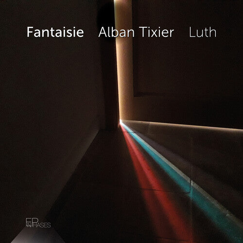 Tixier,alban - Fantaisie - Music CD