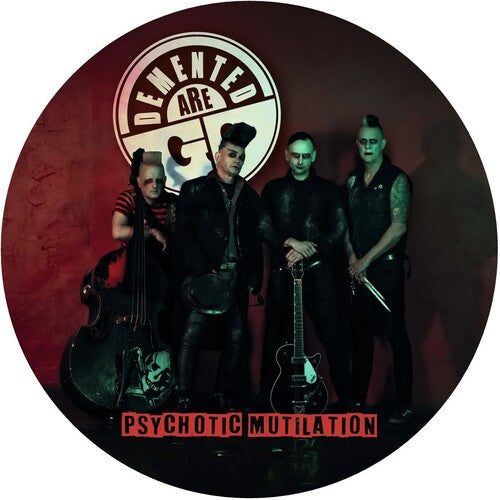 Demented Are Go - Psychotic Mutilation - Vinyl Record