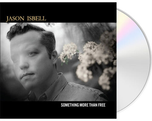 Isbell,jason - Something More Than Free - Music CD