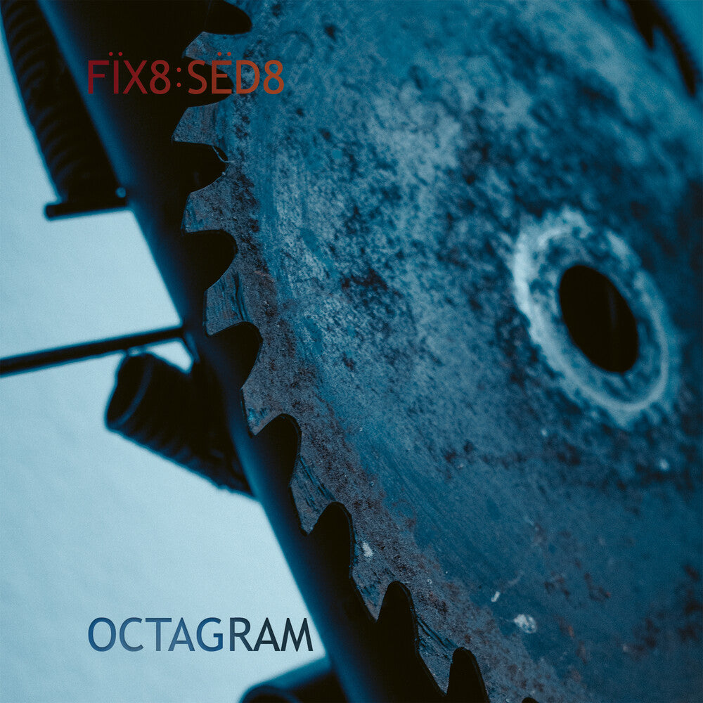 the album cover for FIX8:SED8 - Octagram