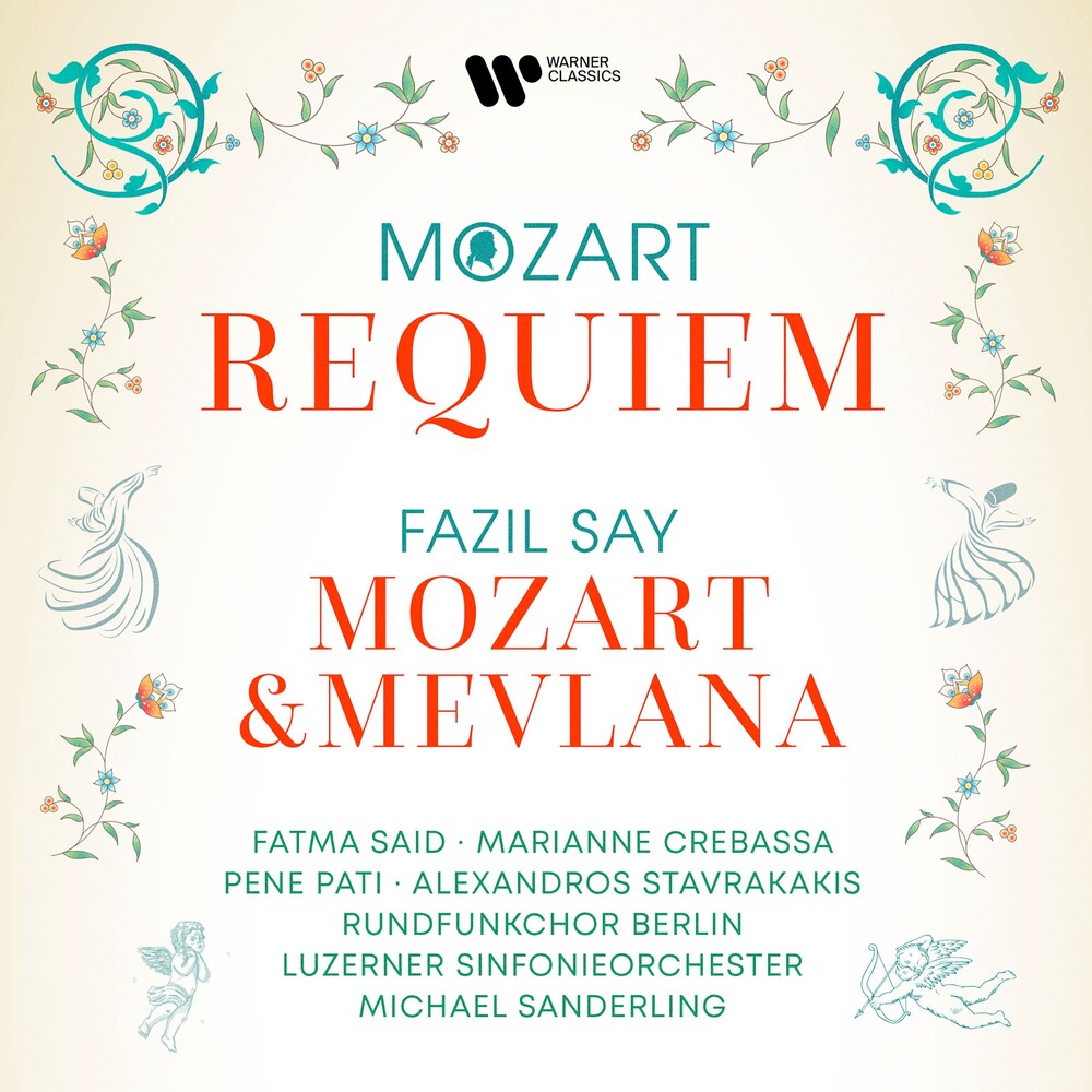 the album cover for Fazil Say - Mozart: Requiem - Say: Mozart & Mevlana