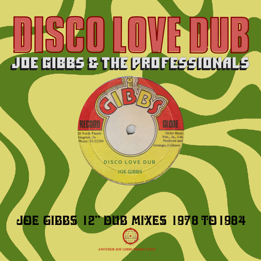 Disco Love Dub: Joe Gibbs 12-Inch Dub Mixes 78-84 Music CD