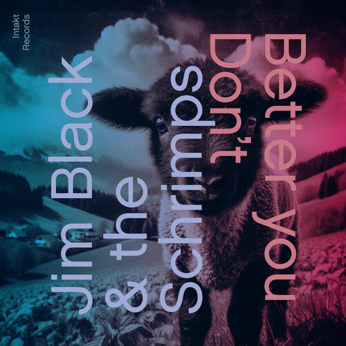 Black,jim - Better You Don't - Music CD
