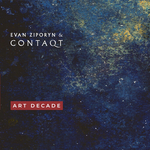 Ziporyn,evan - Art Decade - Music CD
