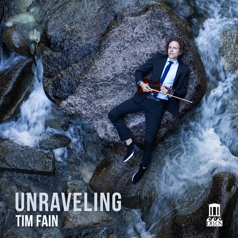 the album cover for Tim Fain - Unraveling