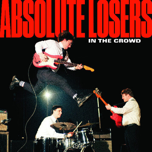 Absolute Losers - In The Crowd - Music CD